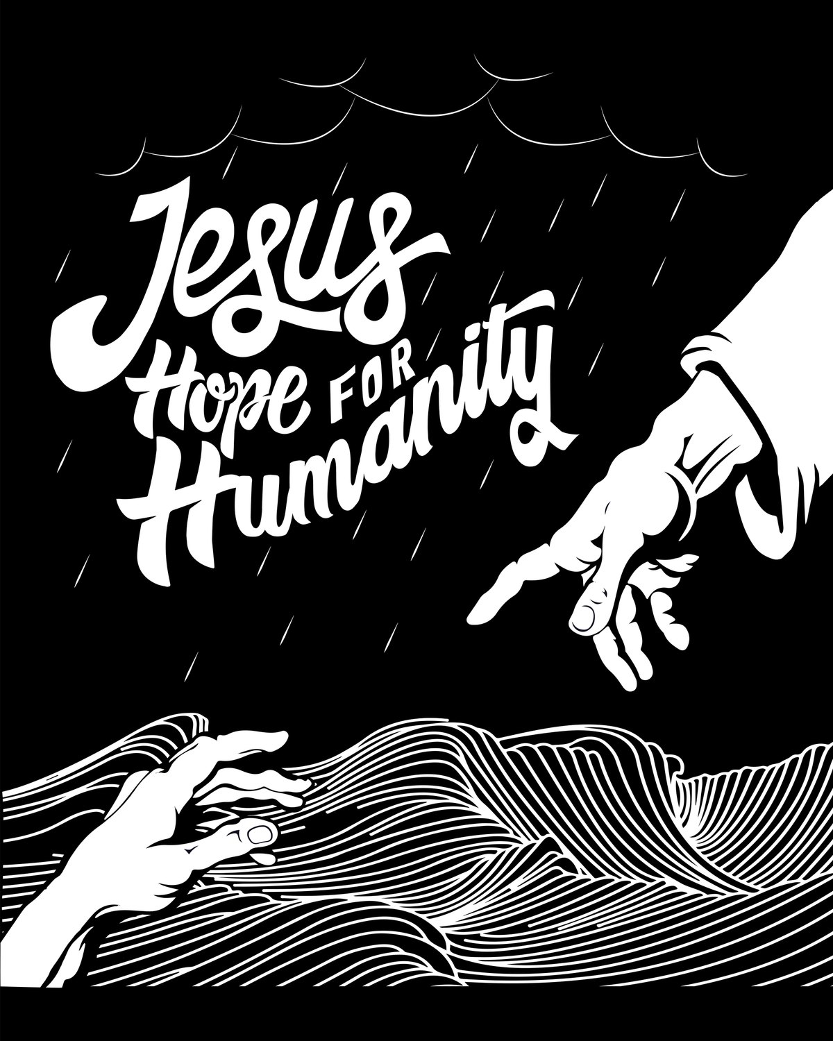 Hand lettered Jesus Hope for Humanity artwork in black and white with reaching hands